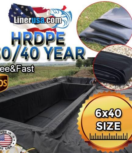 6X40 Pond Liner HDRPE 30/40 Year, Best Seller 2025!!